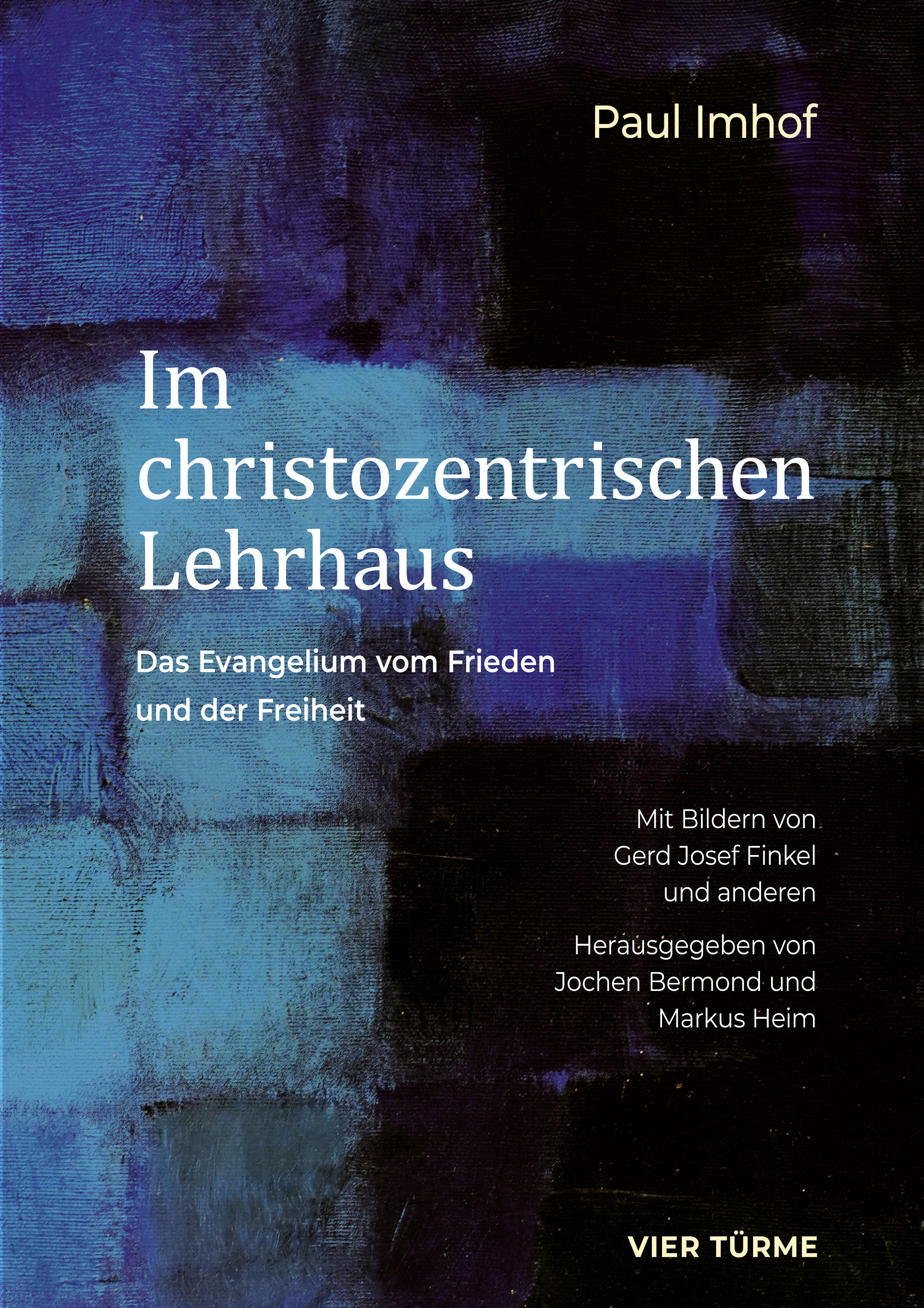 Im christozentrischen Lehrhaus – Das Evangelium von Frieden und der Freiheit