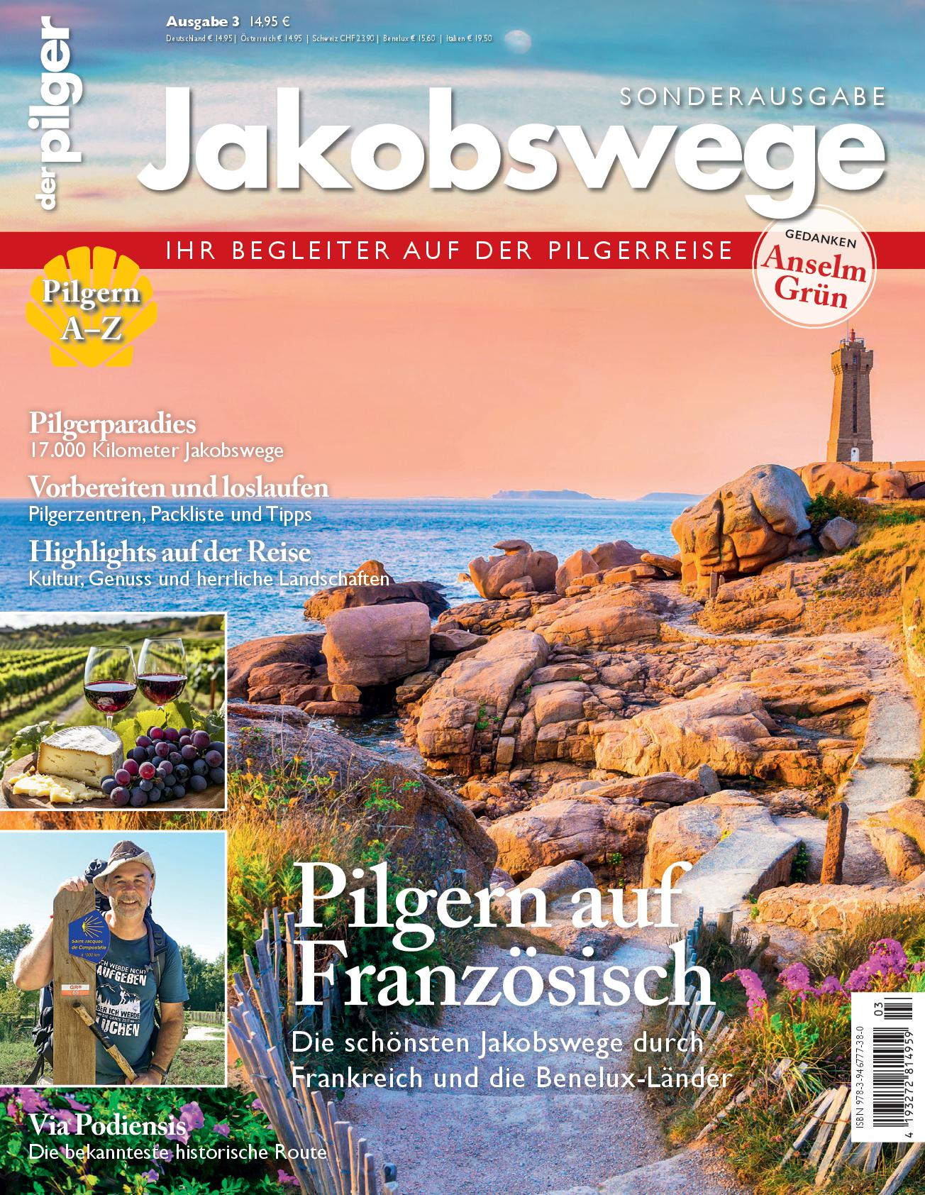 Jakobswege - Pilgern auf Französisch - Sonderausgabe