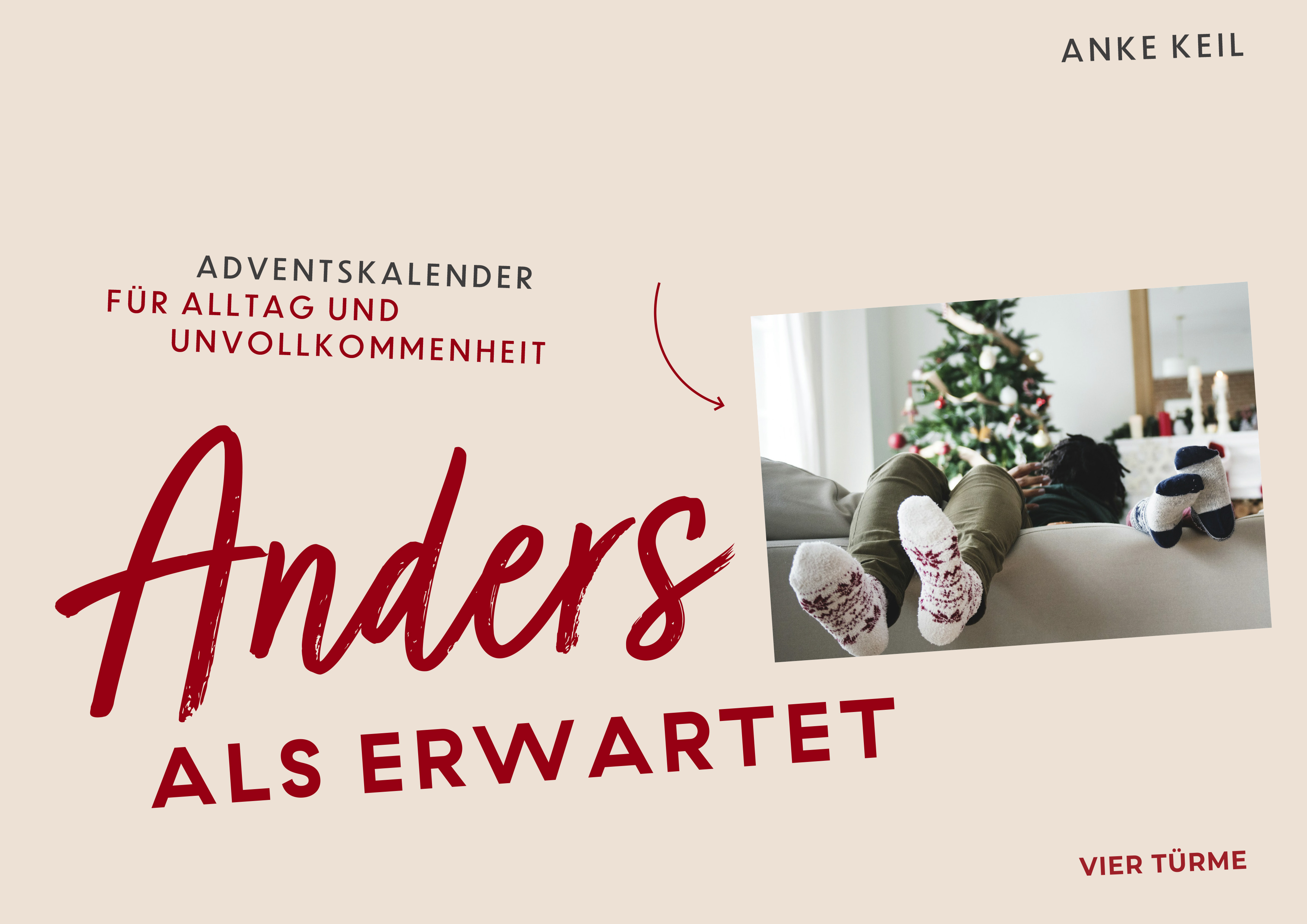 Anders als erwartet - Adventskalender für Alltag und Unvollkommenheit