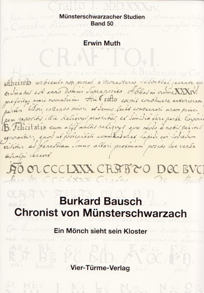 Burkard Bausch: Chronist von Münsterschwarzach