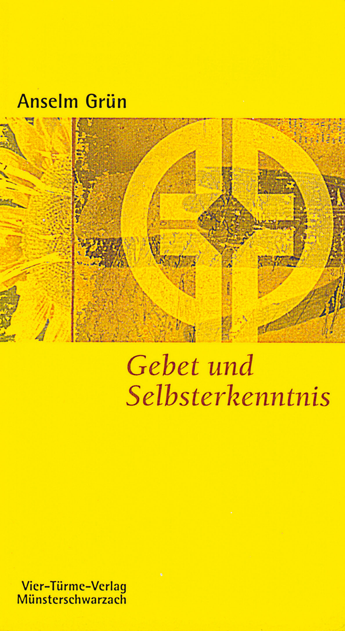 Gebet und Selbsterkenntnis