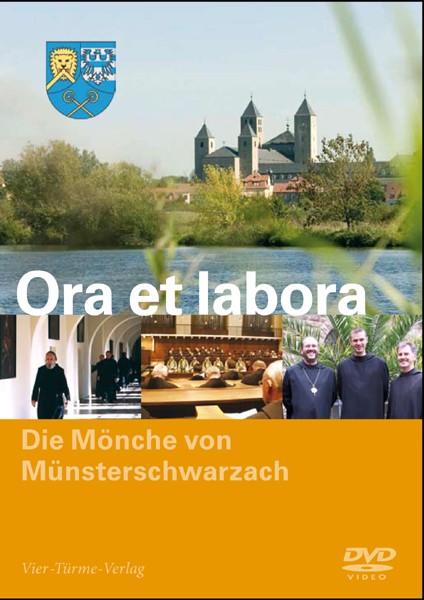 Ora et labora - Die Mönche von Münsterschwarzach