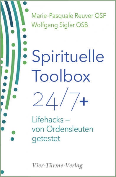 Spirituelle Toolbox 24/7+