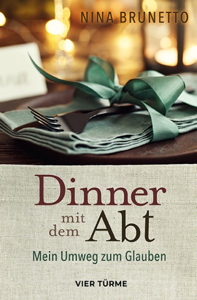 Dinner mit dem Abt – Mein Umweg zum Glauben